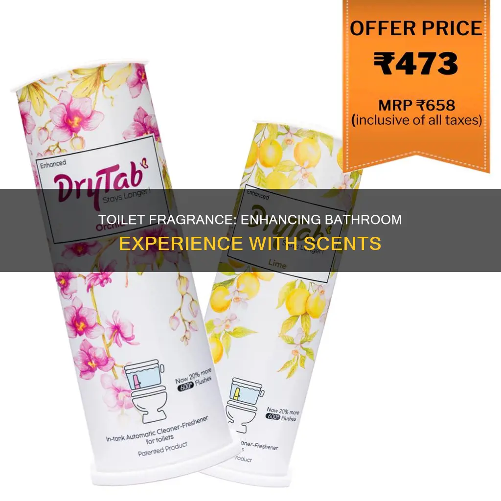 what is a toilet fragrance
