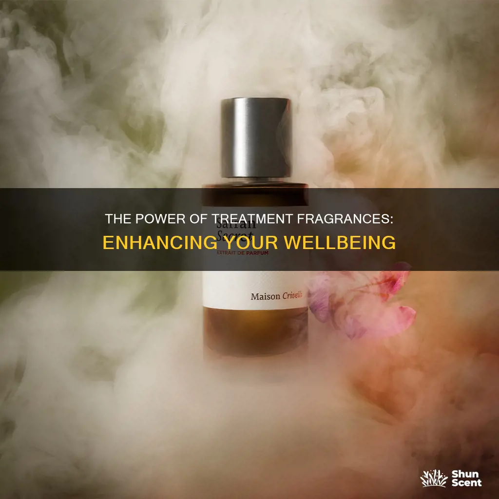what is a treatment fragrance