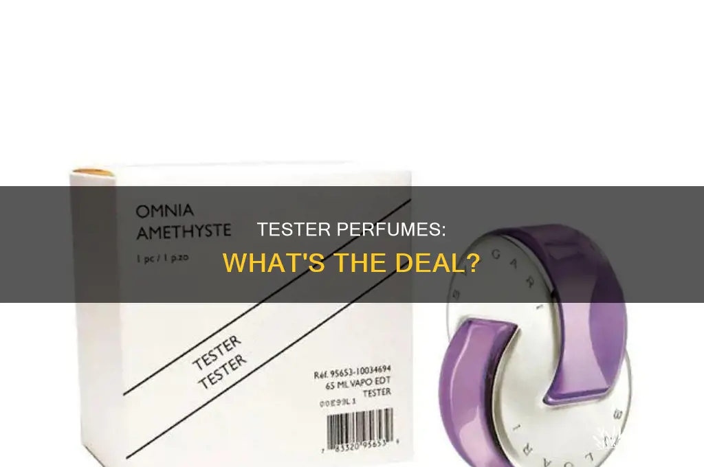 what is a us tester perfume