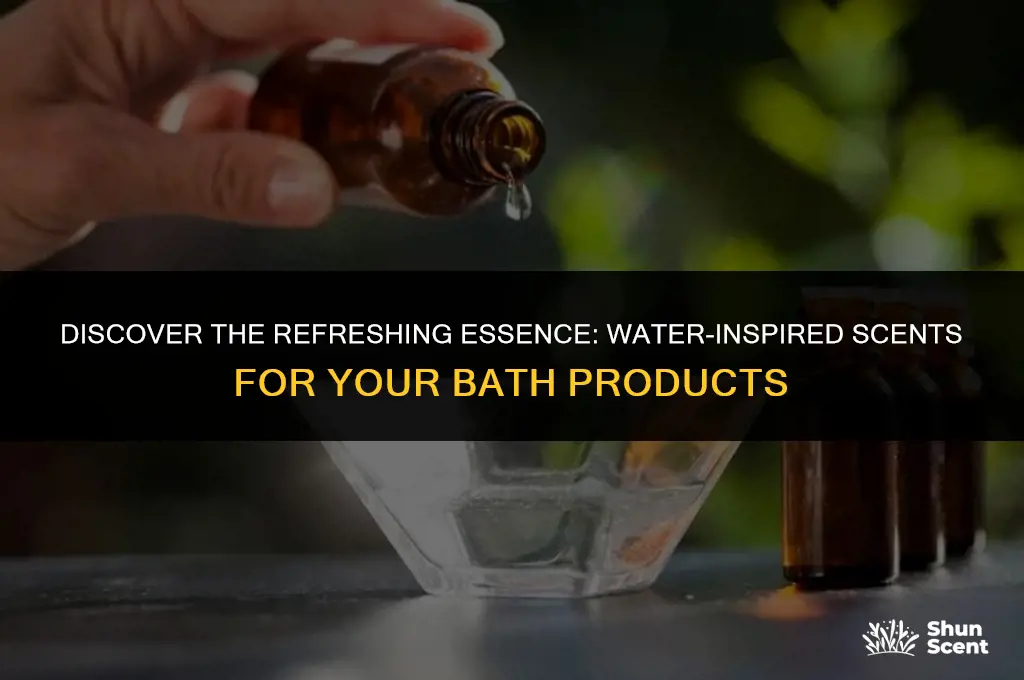 what is a water essential oil scents for bath products