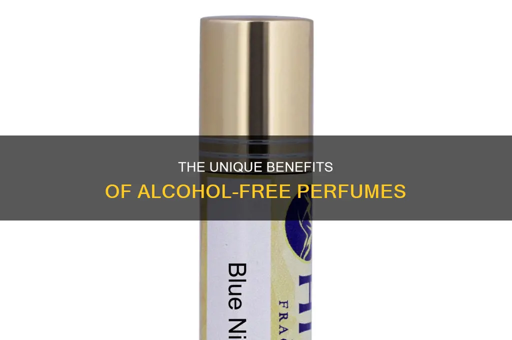 what is alcohol free perfume