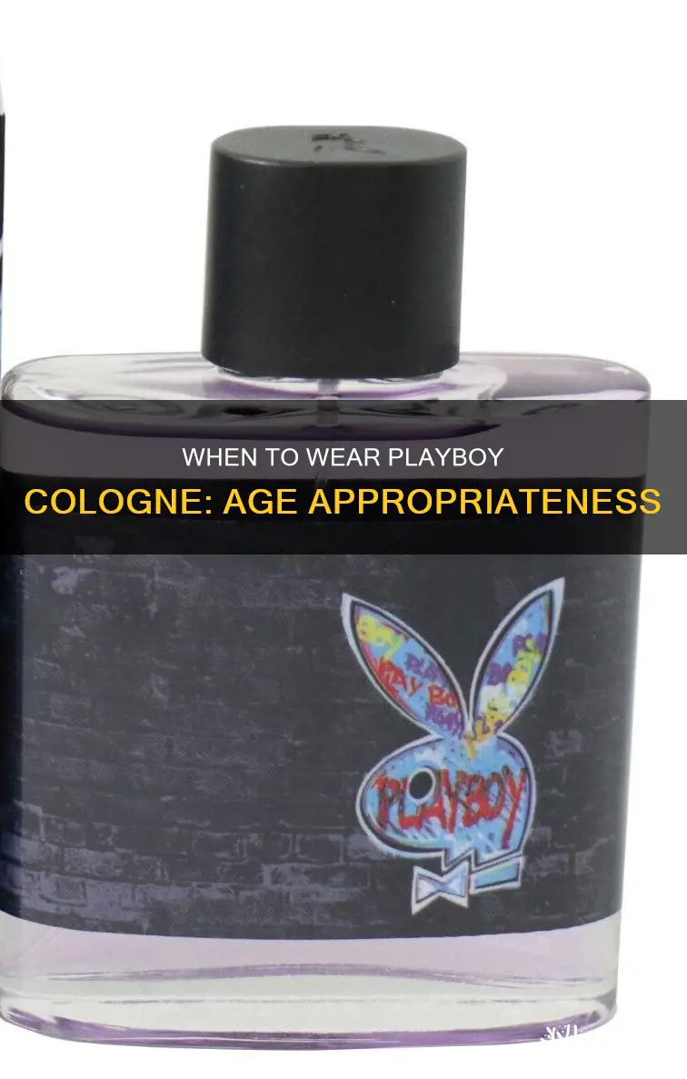 what is an appropriate age to wear playboy cologne