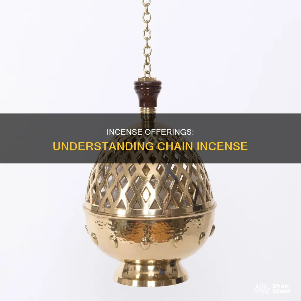 what is an incense on chain called