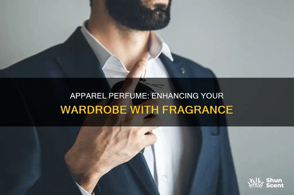 what is apparel perfume