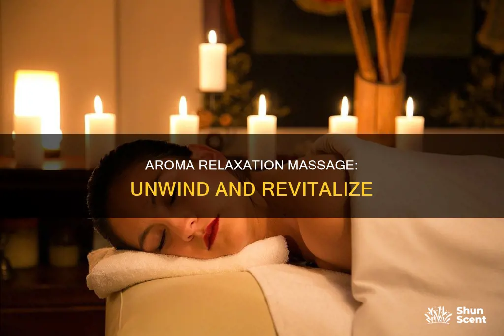 what is aroma relaxation massage