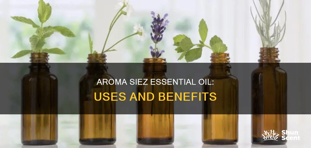 what is aroma siez essential oil used for