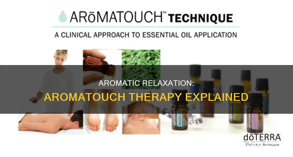 what is aroma touch therapy