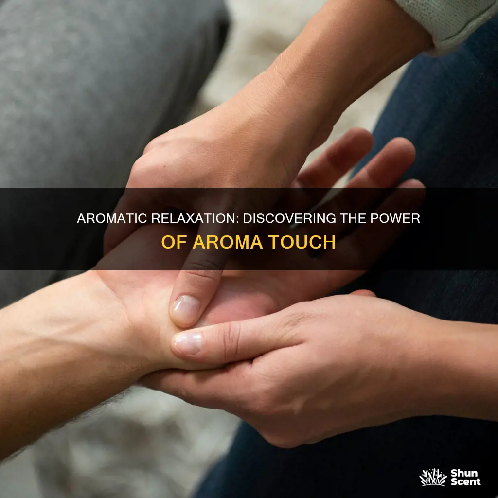 what is aroma touch