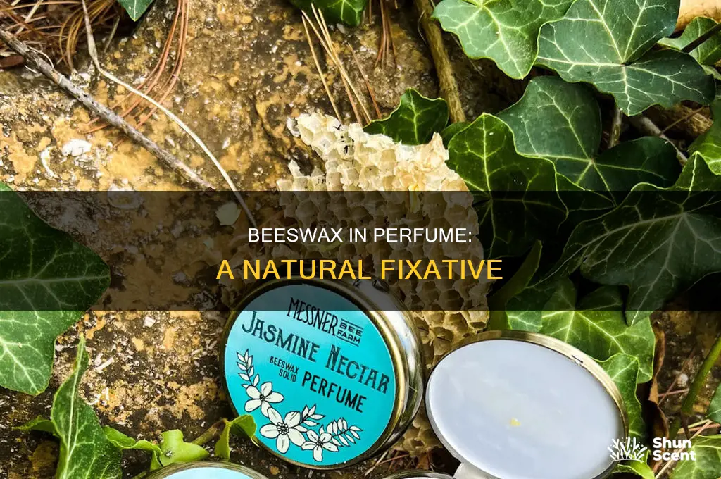 what is beeswax used for in perfume