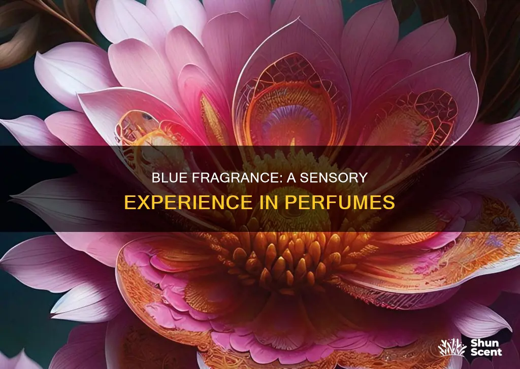 what is blue fragrance