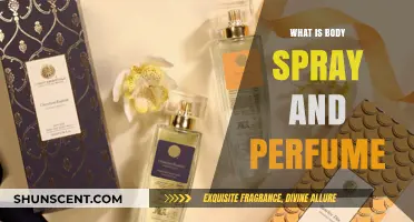 Body Spray and Perfume: What's the Difference?