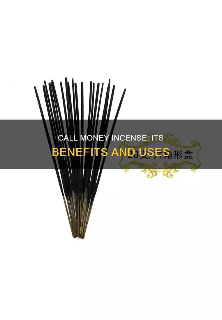 what is call money incense good for