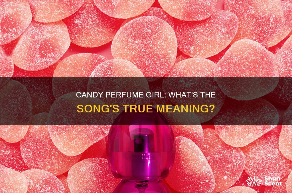 what is candy perfume girl about