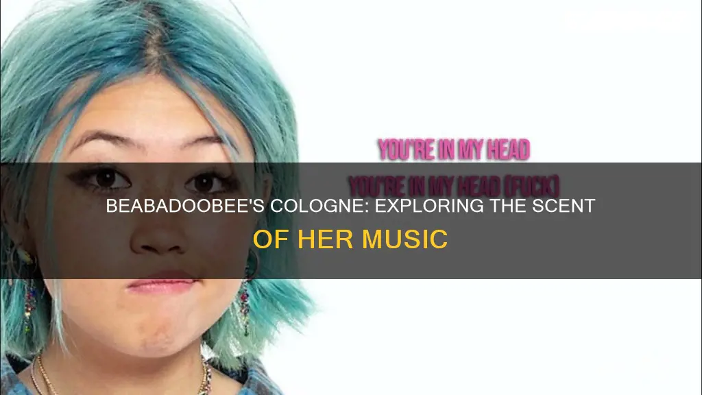 what is cologne about beabadoobee