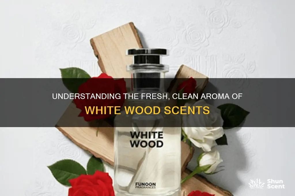 what is considered white wood scent