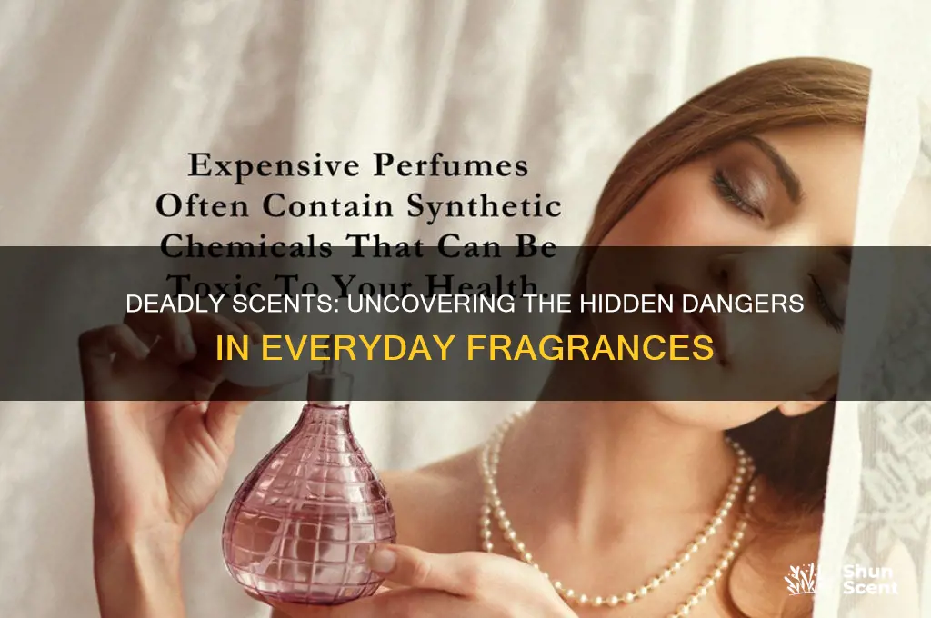what is deadly scents