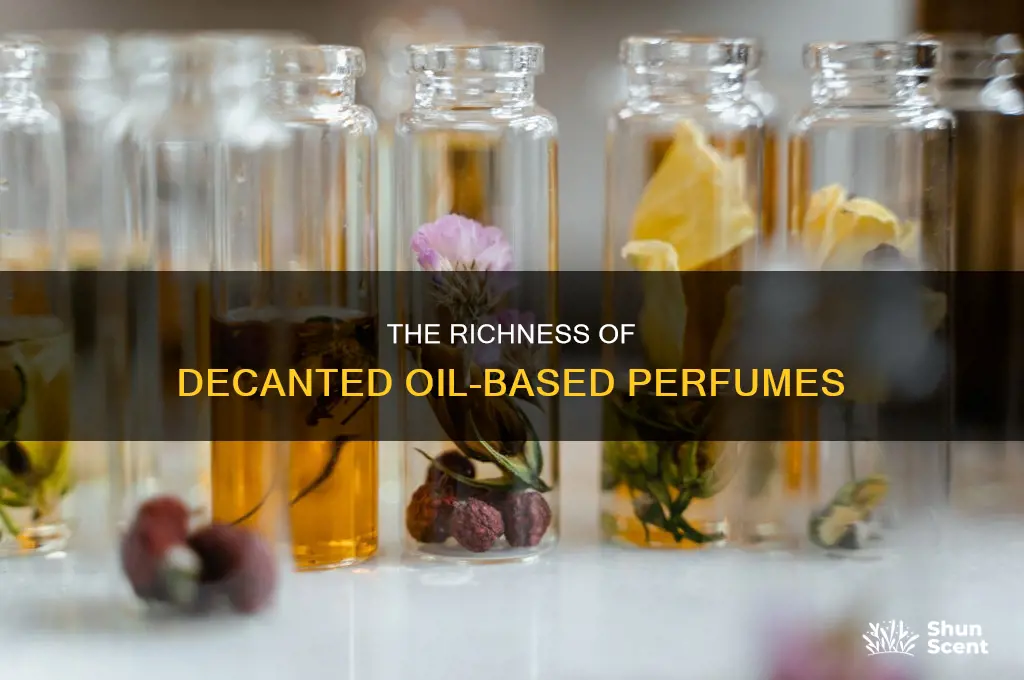 what is decanted oil based perfume