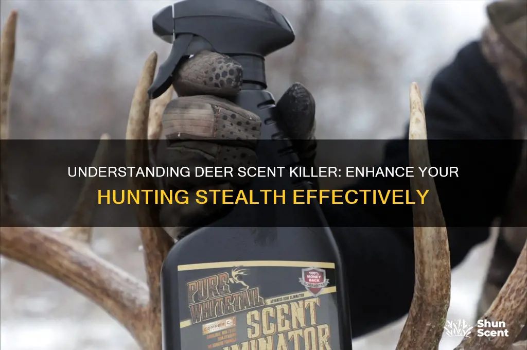 what is deer scent killer