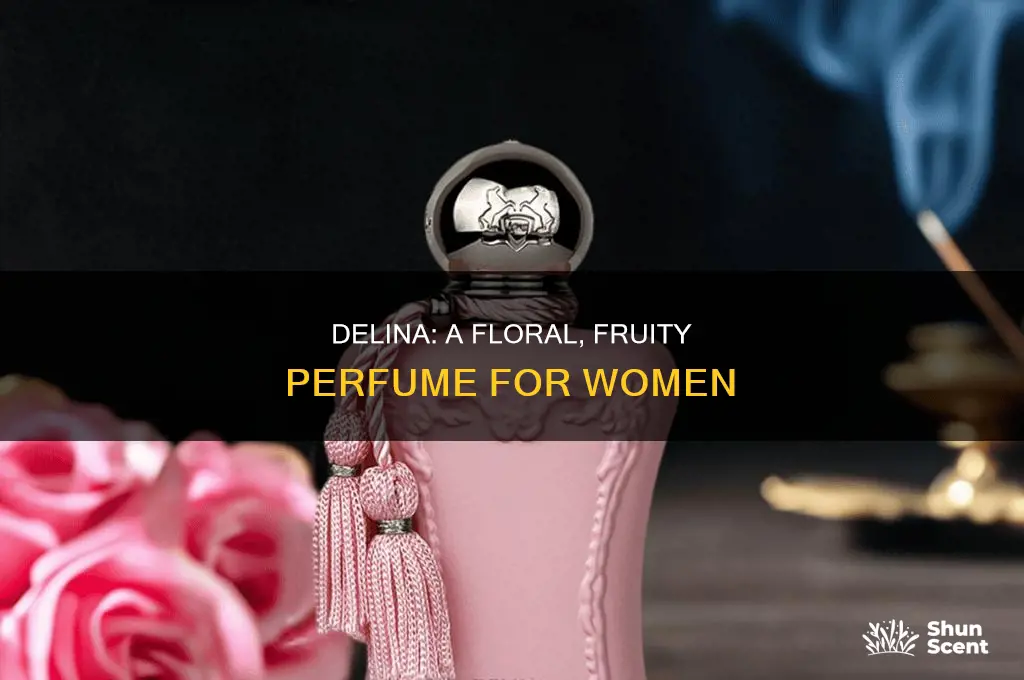 what is delina perfume