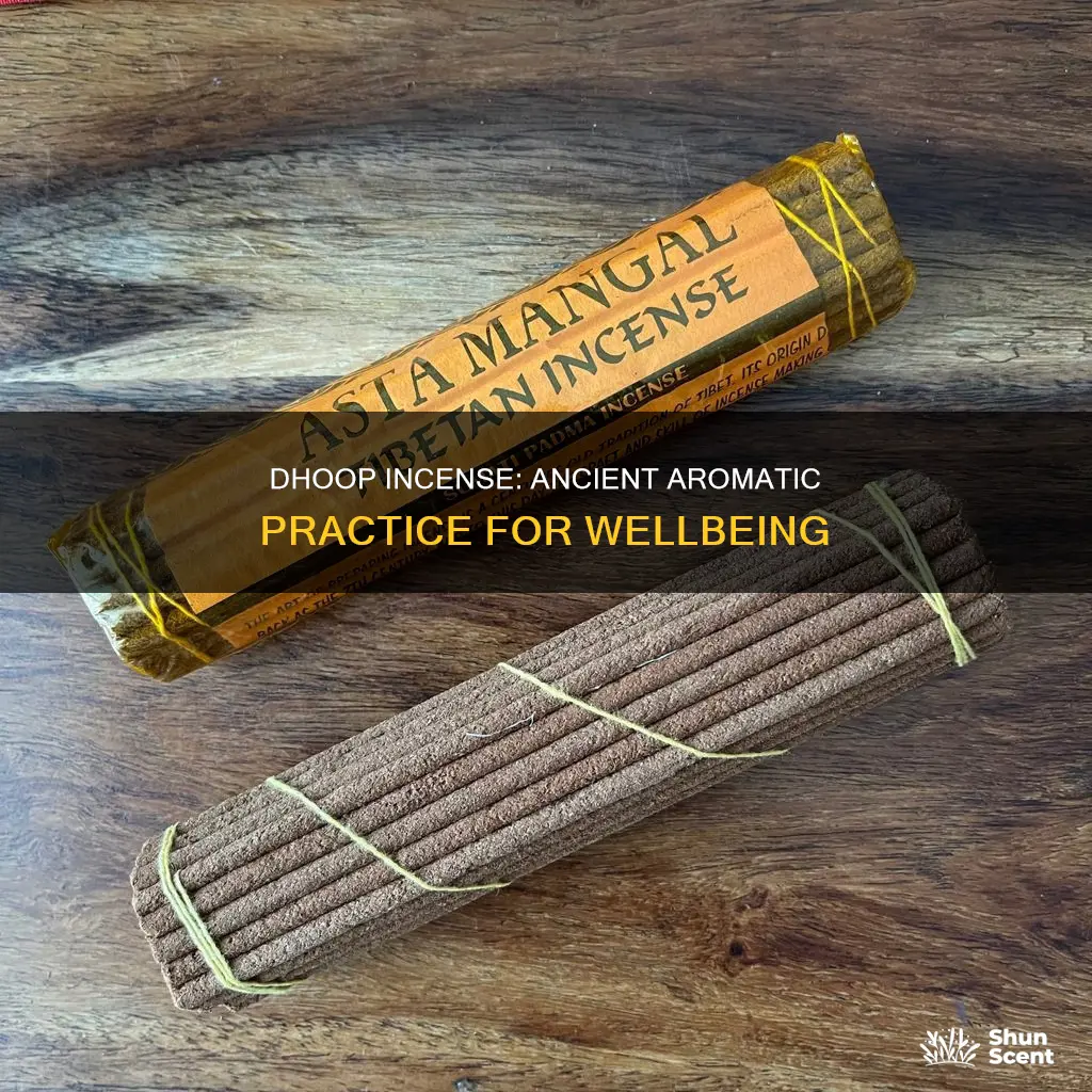 what is dhoop incense