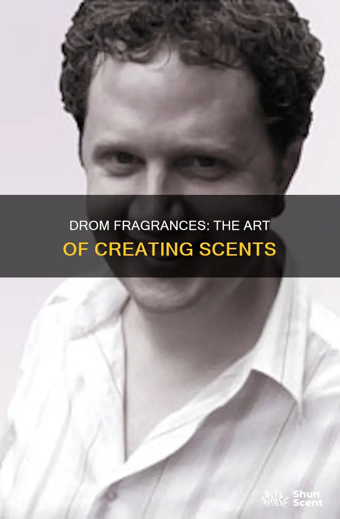 what is drom fragrances