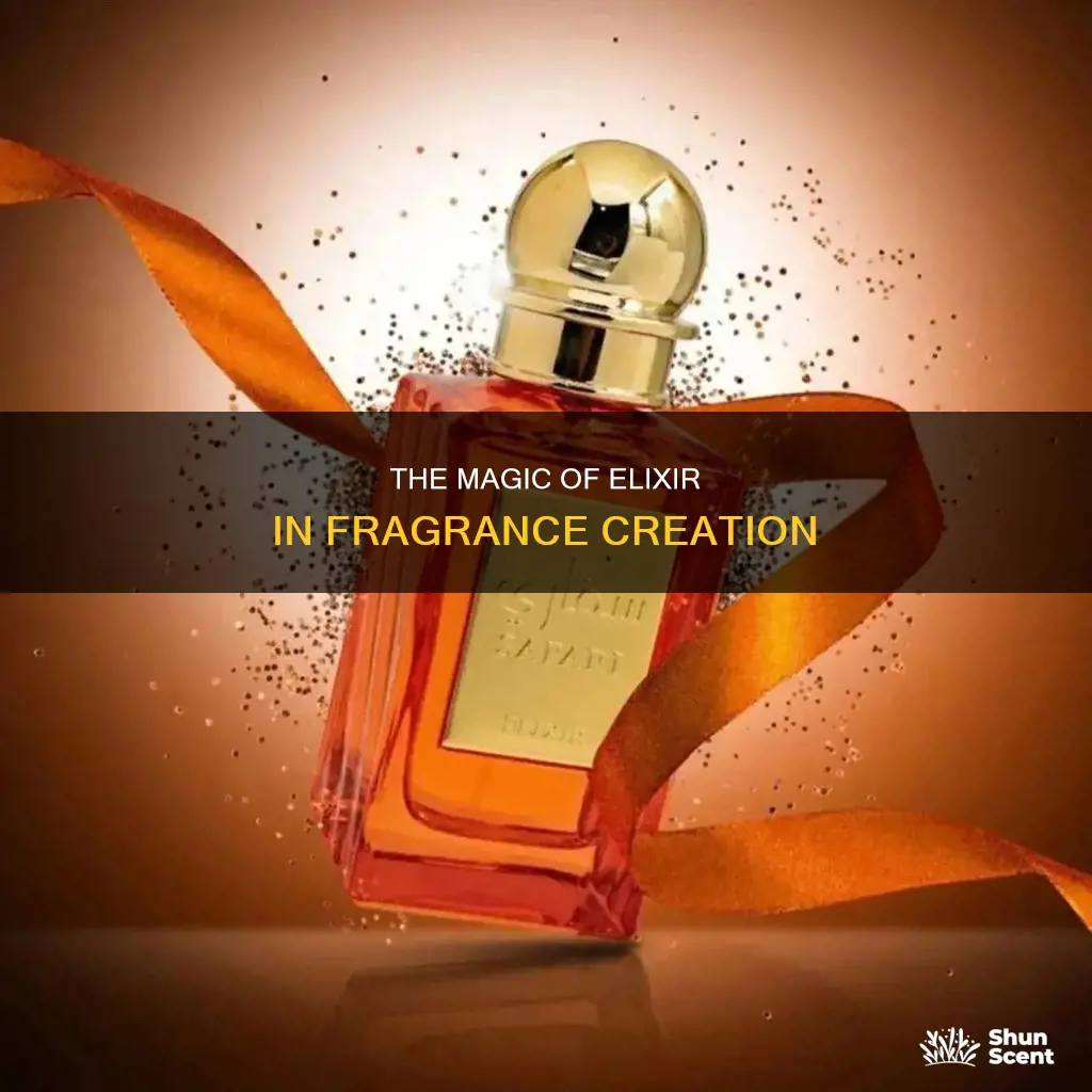 what is elixir in fragrance