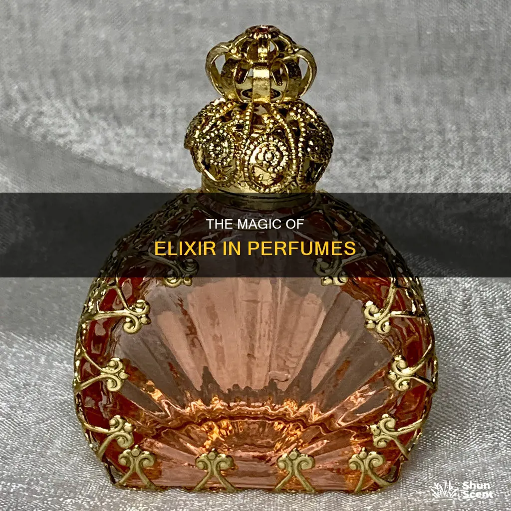 what is elixir in perfume