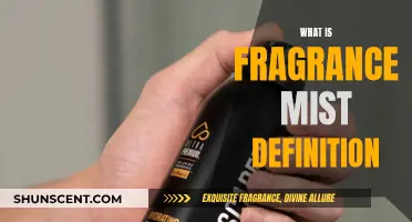 The Fragrance Mist: A Quick Definition and Guide
