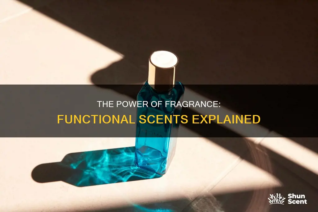 what is functional fragrance