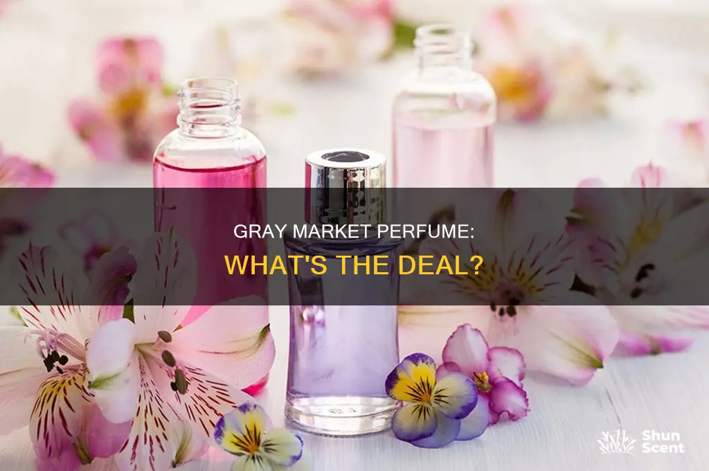 what is gray market perfume