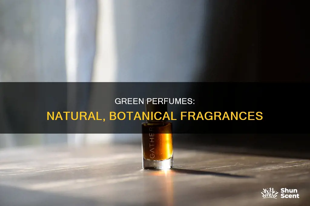 what is green perfume