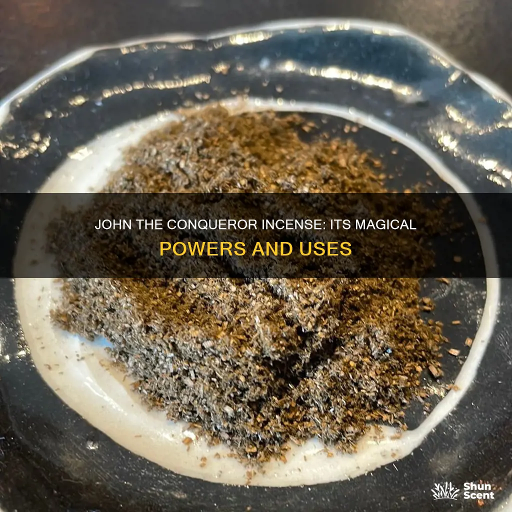 what is high john the conqueror incense used for