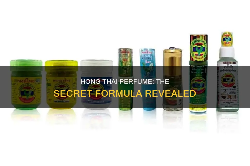 what is hong thai perfume formula 3