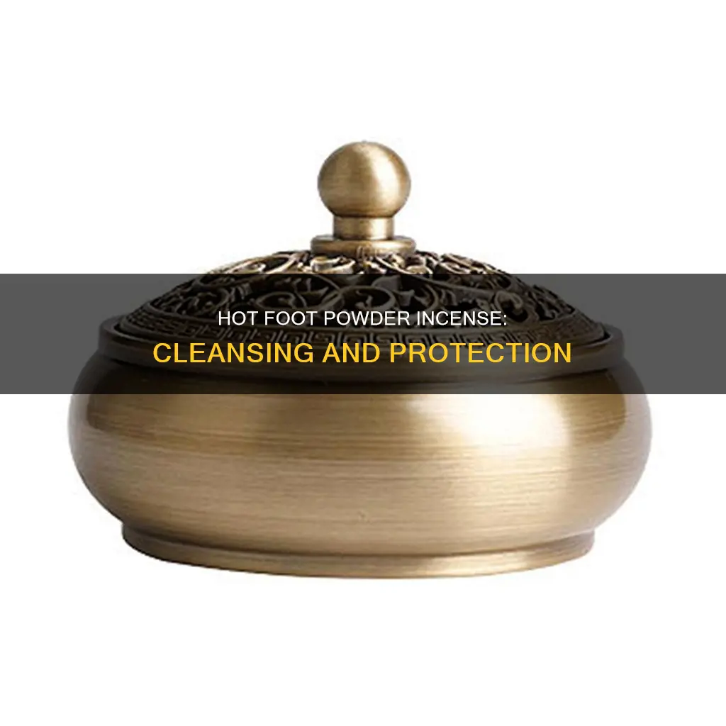 what is hot footpowder incense for