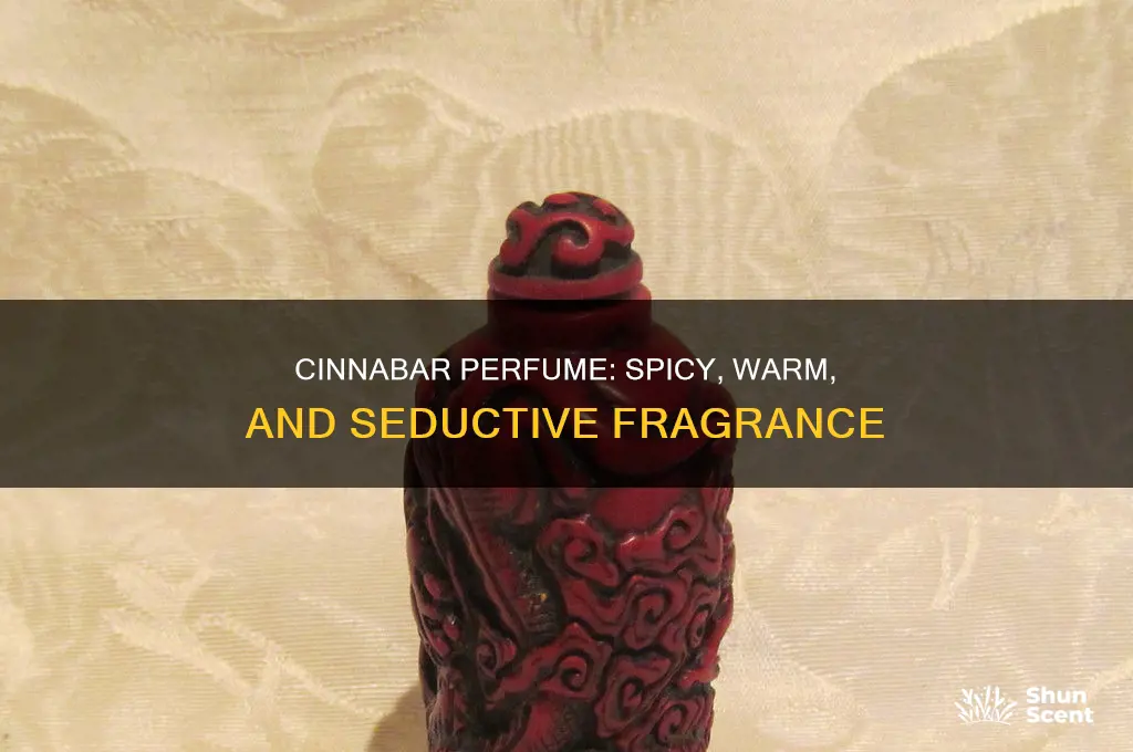 what is in cinnabar perfume