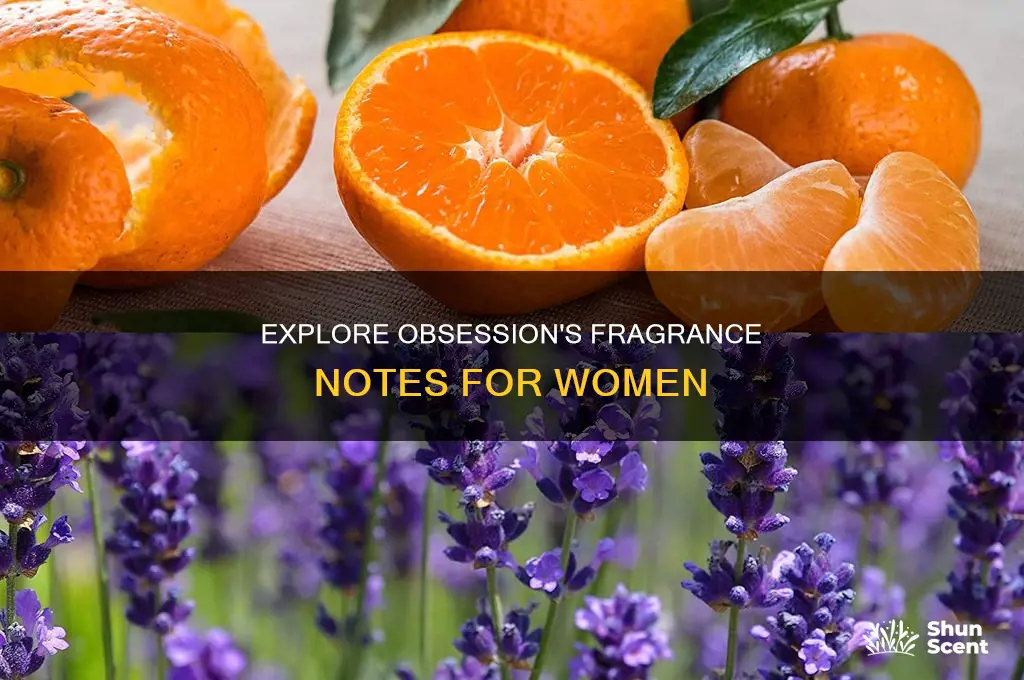 what is in the obessession perfume for women