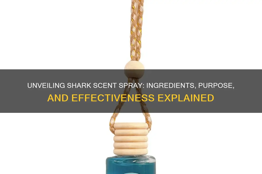 what is in the shark scent spray