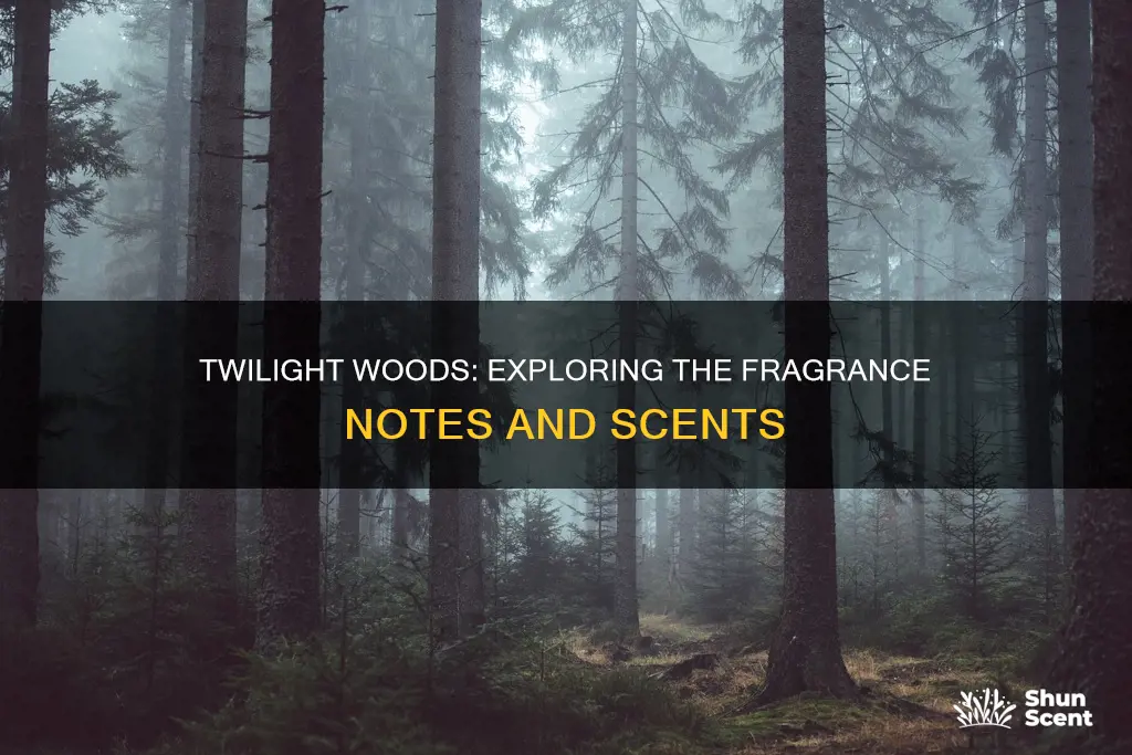 what is in twilight woods for fragrance