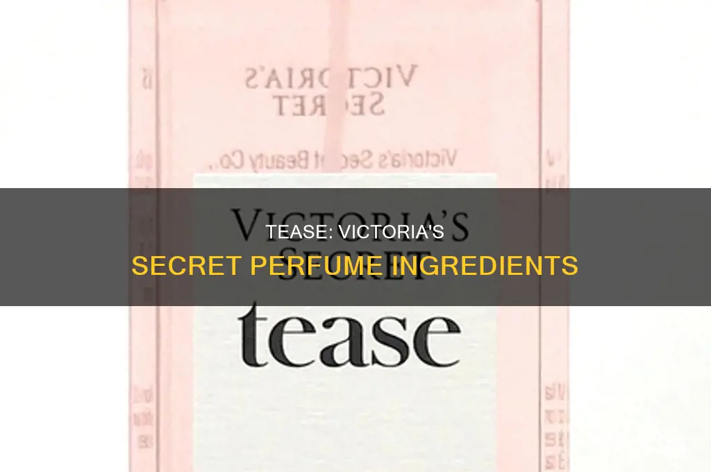 what is in victoria secret tease perfume
