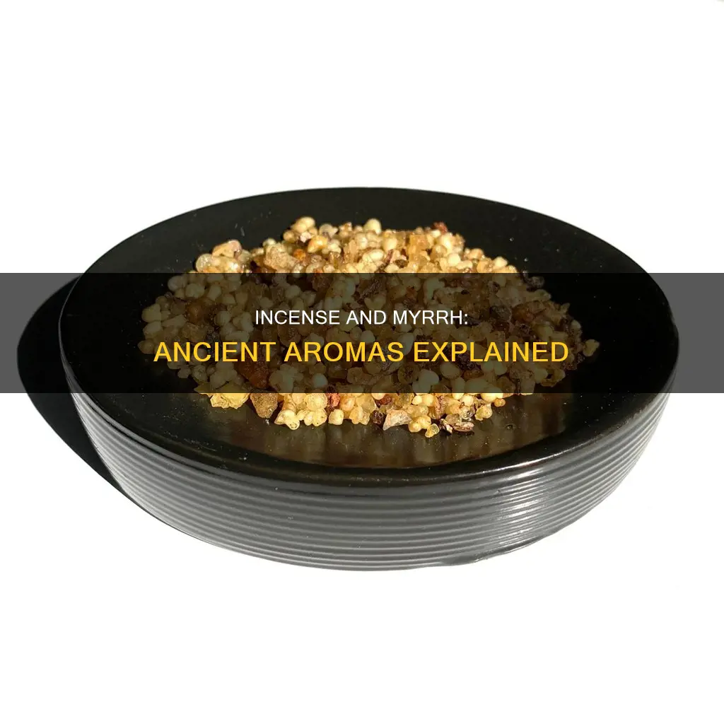 what is incense and myrrh