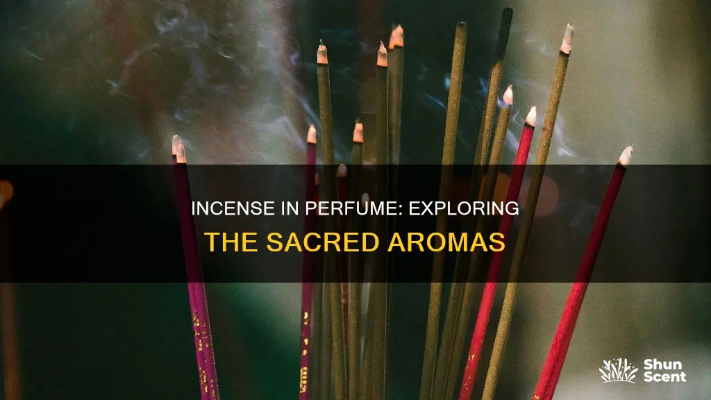 what is incense in perfume