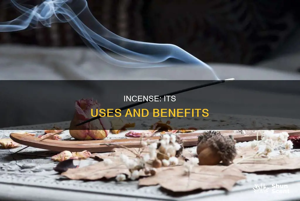 what is incensed used for