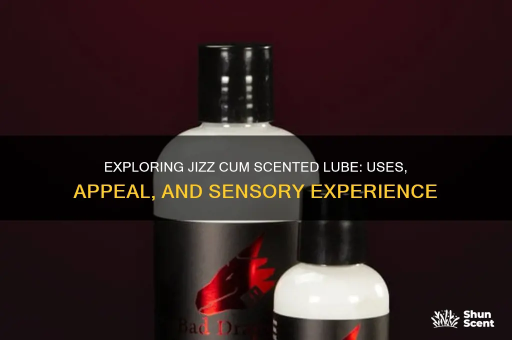 what is jizz cum scented lube