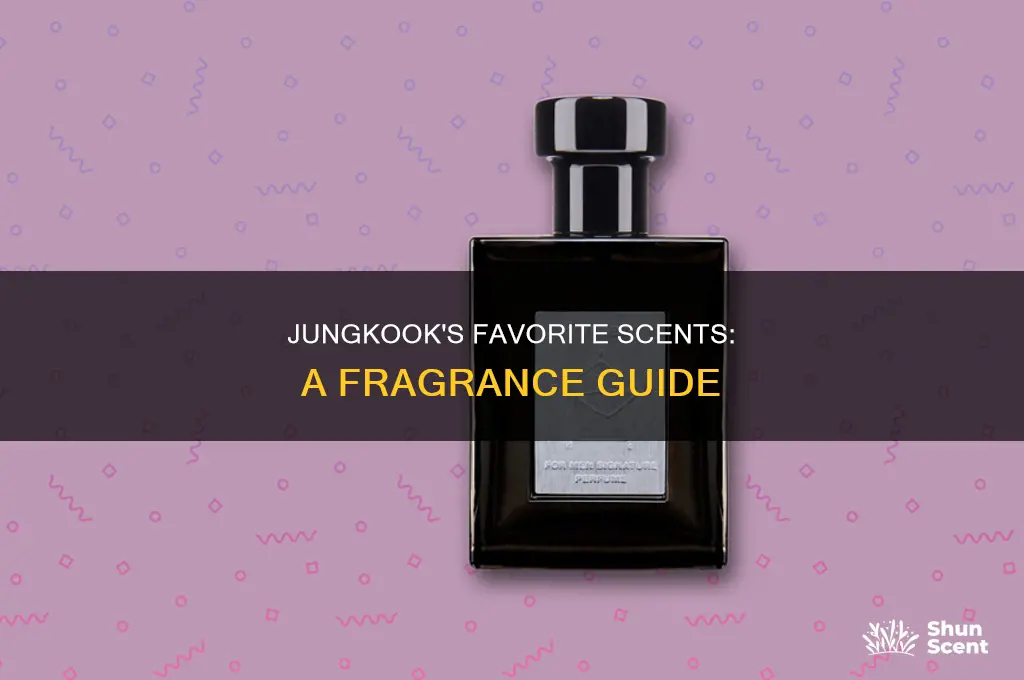 what is jungkook favorite perfume