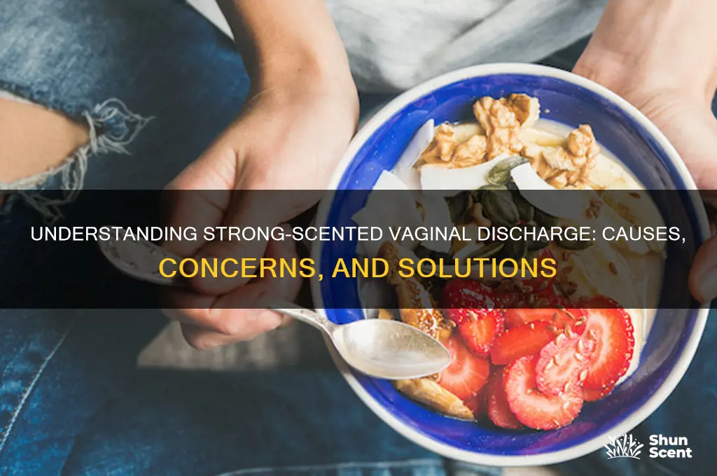 what is liquid discharge from vagina strong scent