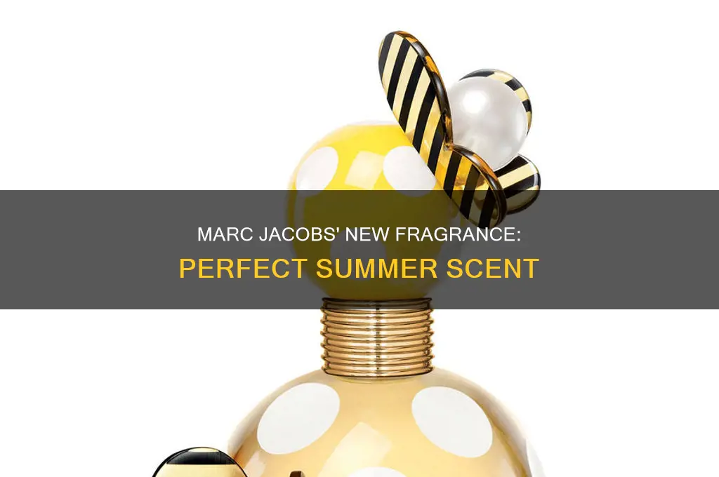 what is marc jacobs new perfume