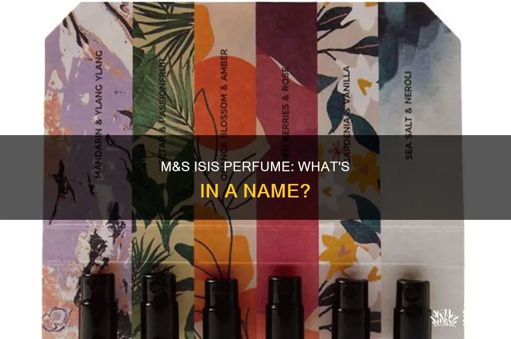 what is marks and spencer isis perfume called now