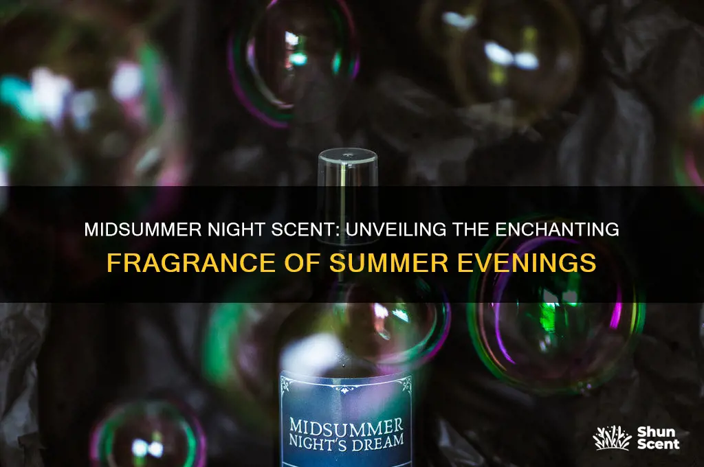 what is midsummer night scent