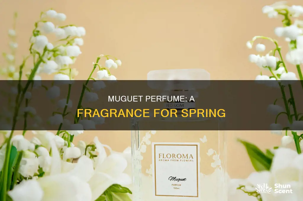 what is muguet perfume