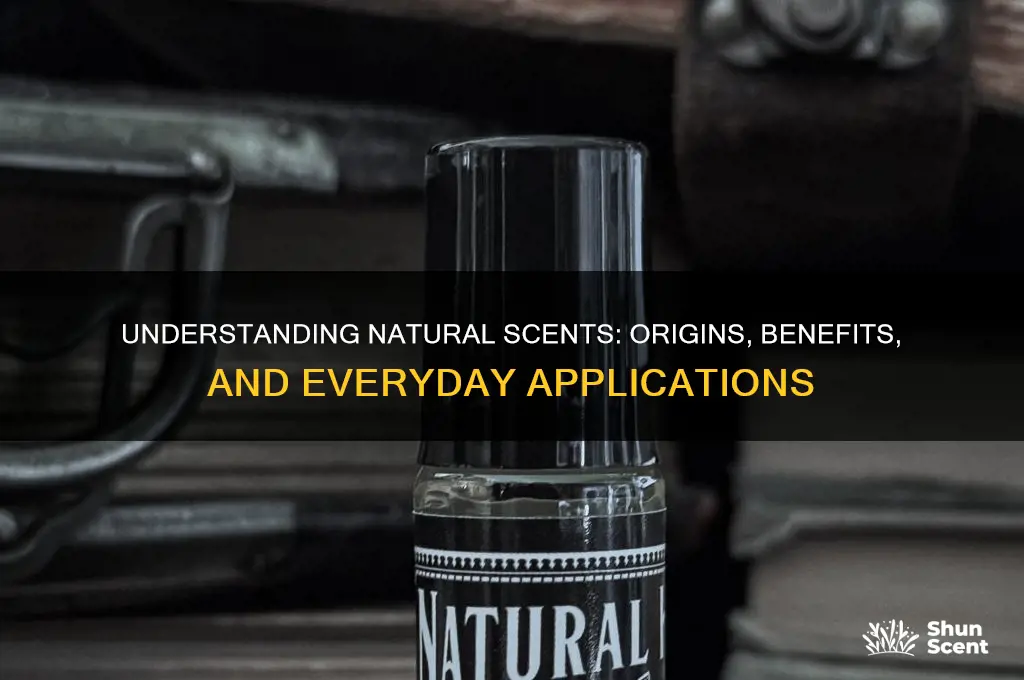 what is natural scent